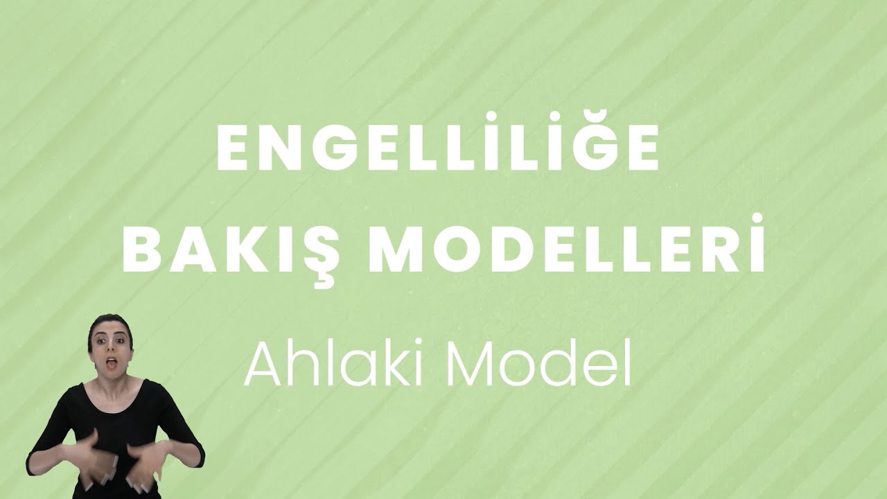 Engelliliğe Bakış Modelleri | Hey Akademi