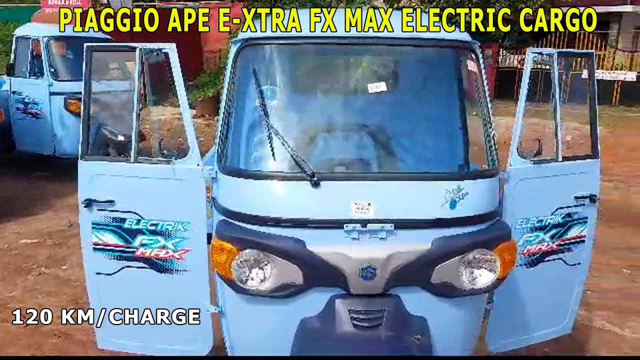 Piaggio Ape E Xtra FX MAX Electric Cargo Review | Specifications | Features | Electric Pickup