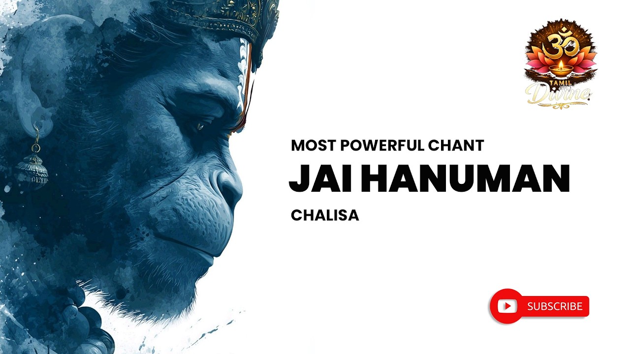 🚩 Ultimate Hanuman Tamil Chalisa | Powerful Devotional Chant | Jai Hanuman | Bhakti Energy