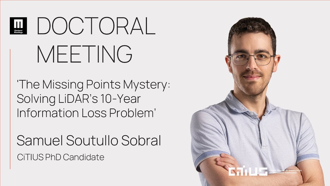 Doctoral Meeting: 'The Missing Points Mystery: Solving LiDAR's 10-Year Information Loss Problem'
