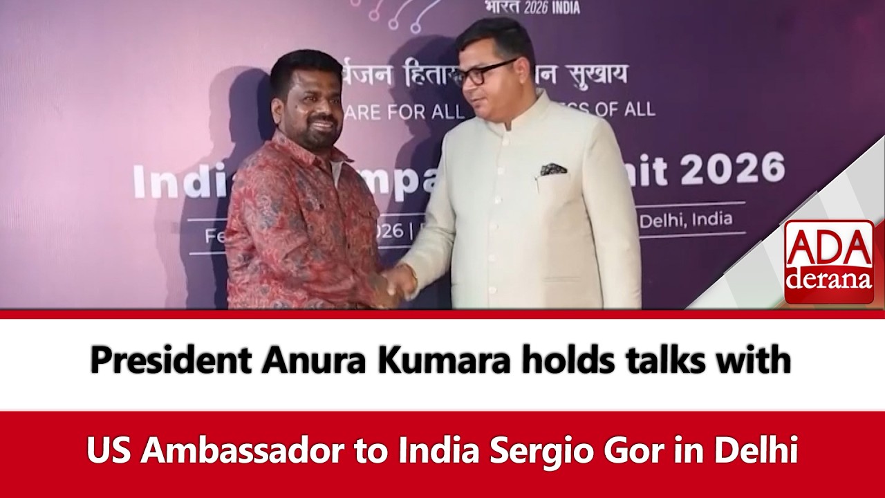President Anura Kumara holds talks with   US Ambassador to India Sergio Gor in Delhi (English)