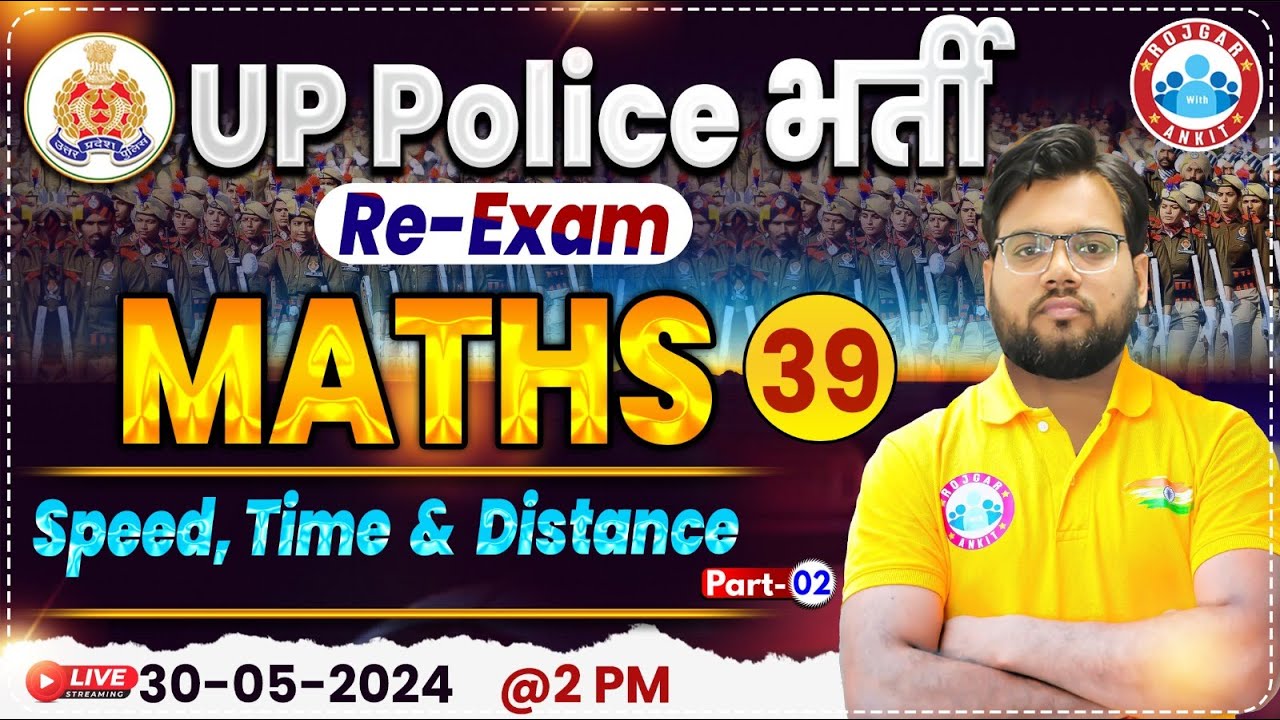 UP Police Re Exam 2024 | Speed Time and Distance By Aakash Sir #2 | Maths For UP Police Constable