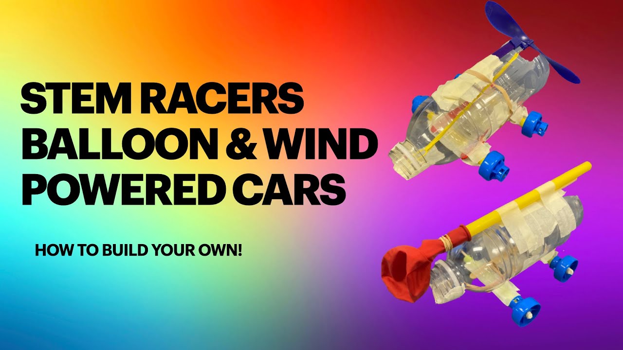 Balloon & Wind Cars