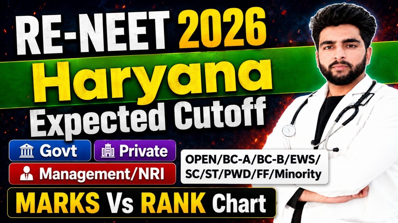 Haryana NEET 2026 Expected Cutoff: Government & Private Colleges | Marks vs. Rank | Fee Structure...