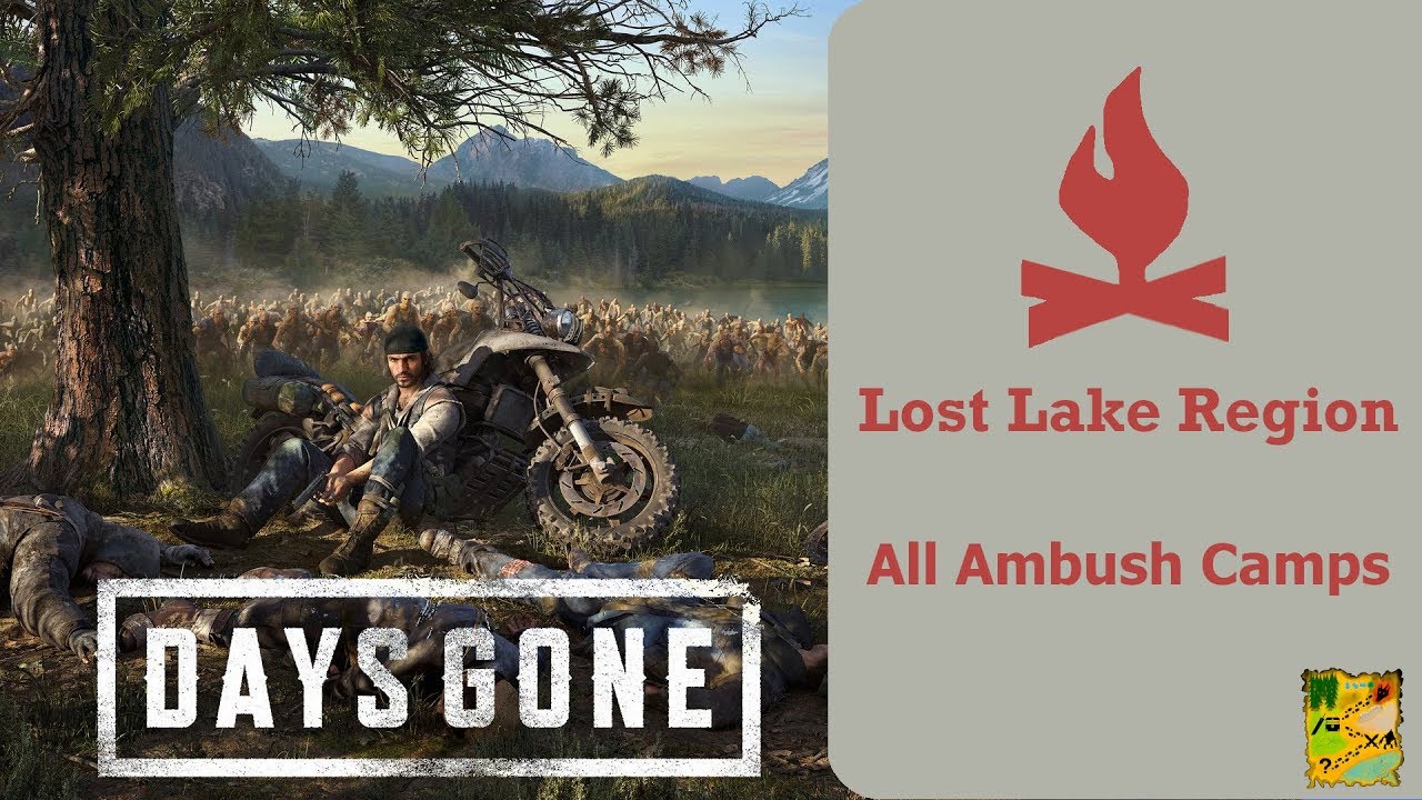 Lost Lake Ambush Camps - Days Gone