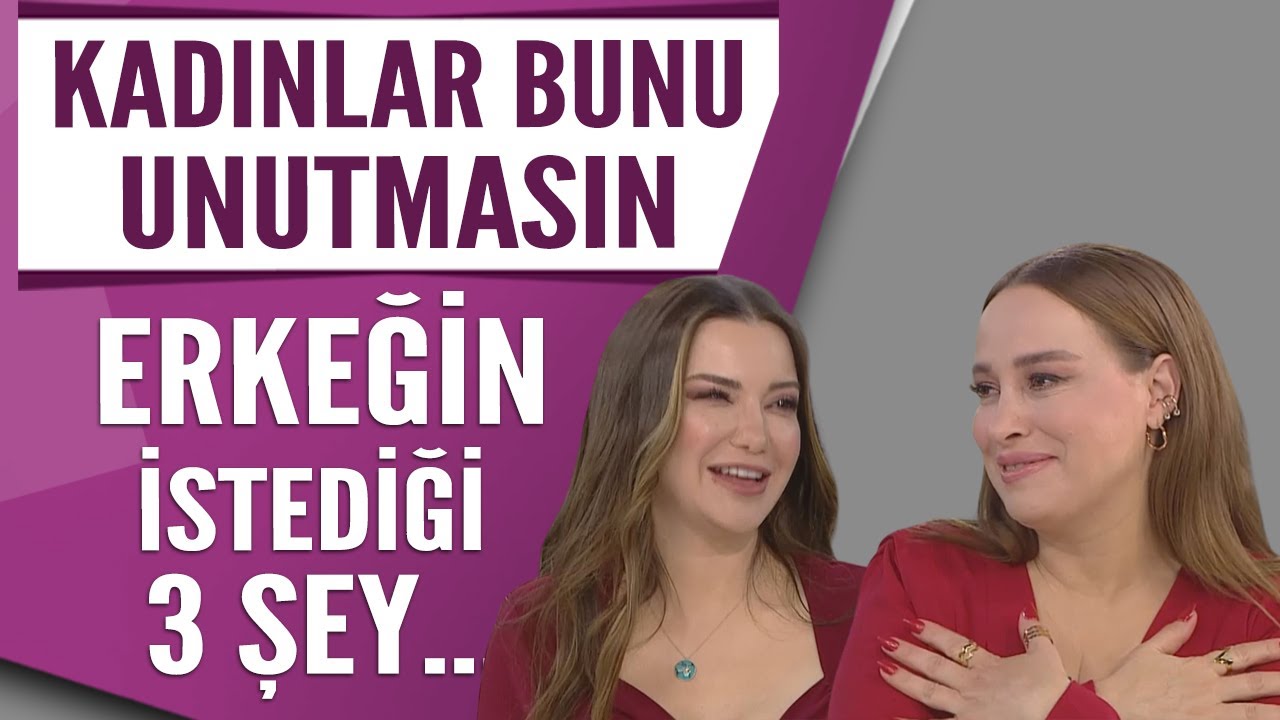 Erkeğin kadından istediği 3 şey...