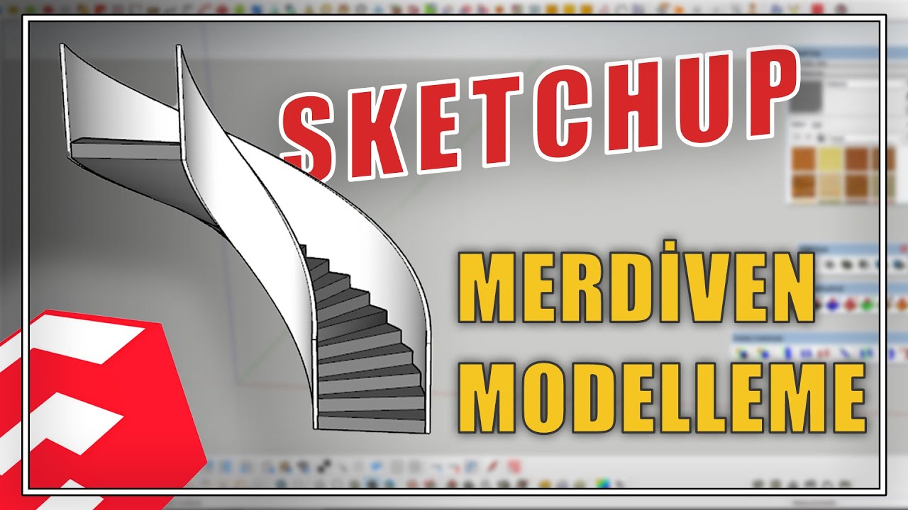 SKETCHUPTA DÖNER MERDİVEN MODELLEME | Stair Modelling