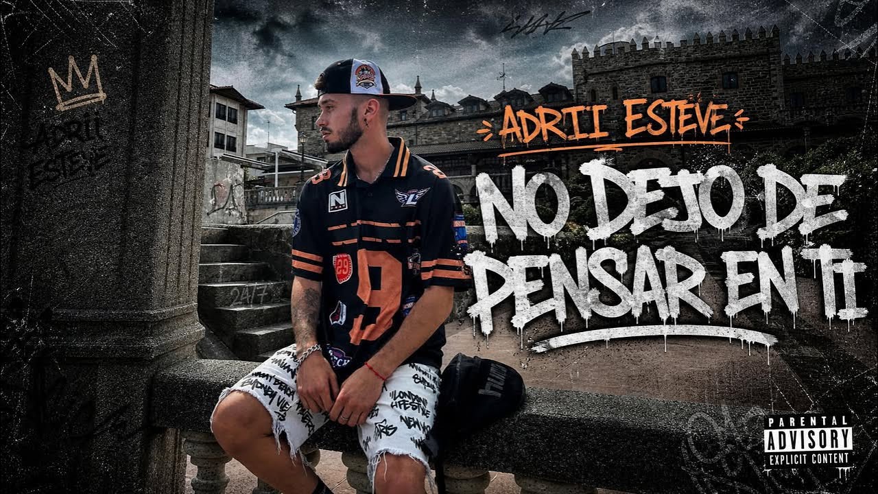 NO DEJO DE PENSAR EN TI - ADRII ESTEVE