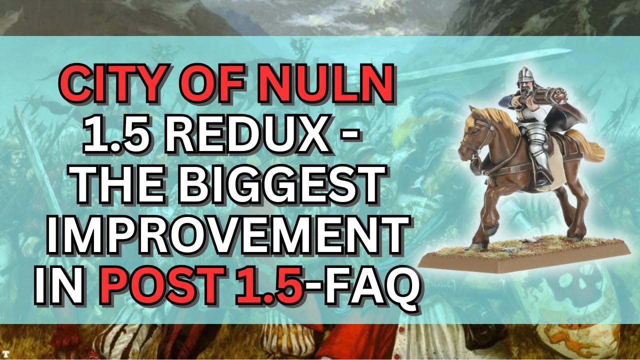 The MOST IMPROVED Army in 1.5? Nuln Army of Infamy Deep Dive Redux