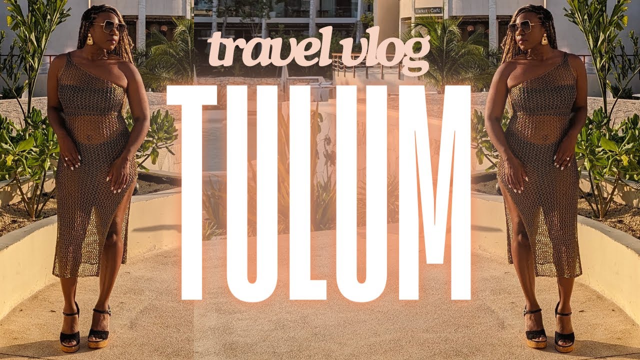 WHY IS EVERYONE TALKING ABOUT TULUM? | TRAVEL VLOG | SECRETS RESORT & BEACH CLUB TOUR & REVIEW