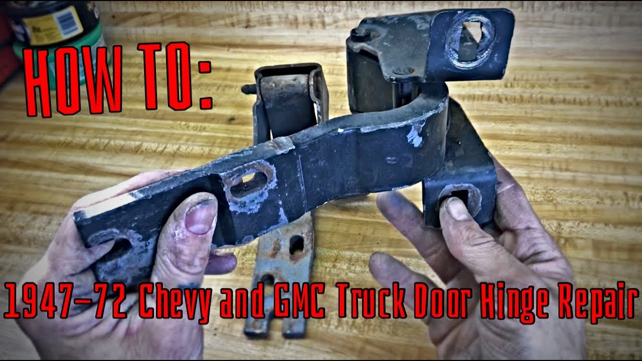 1947 - 72 Chevy Pickup Hinge Repair
