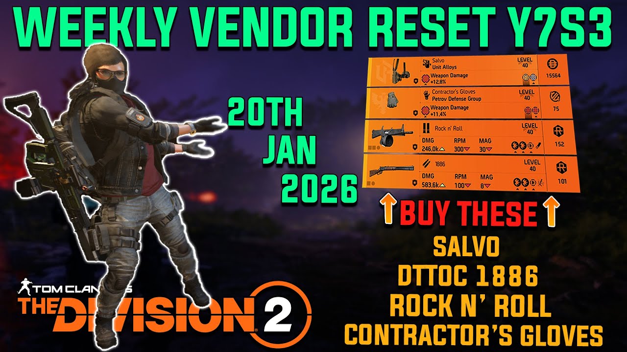 The Division 2 | GREAT WEEKLY VENDOR RESET Y7S3 | January 20th 2026