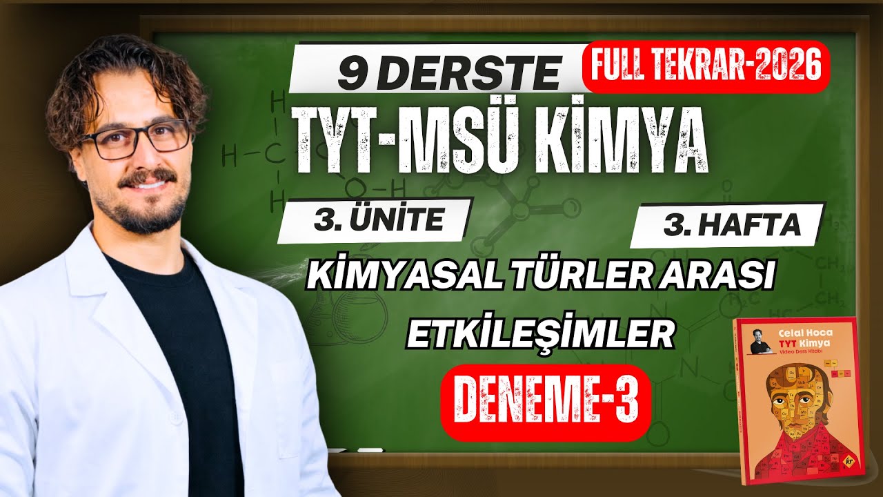 3. Ünite | Kimyasal Türler Arası Etkileşimler | Deneme-3 | TYT-MSÜ Kimya Full Tekrar Kampı-2026