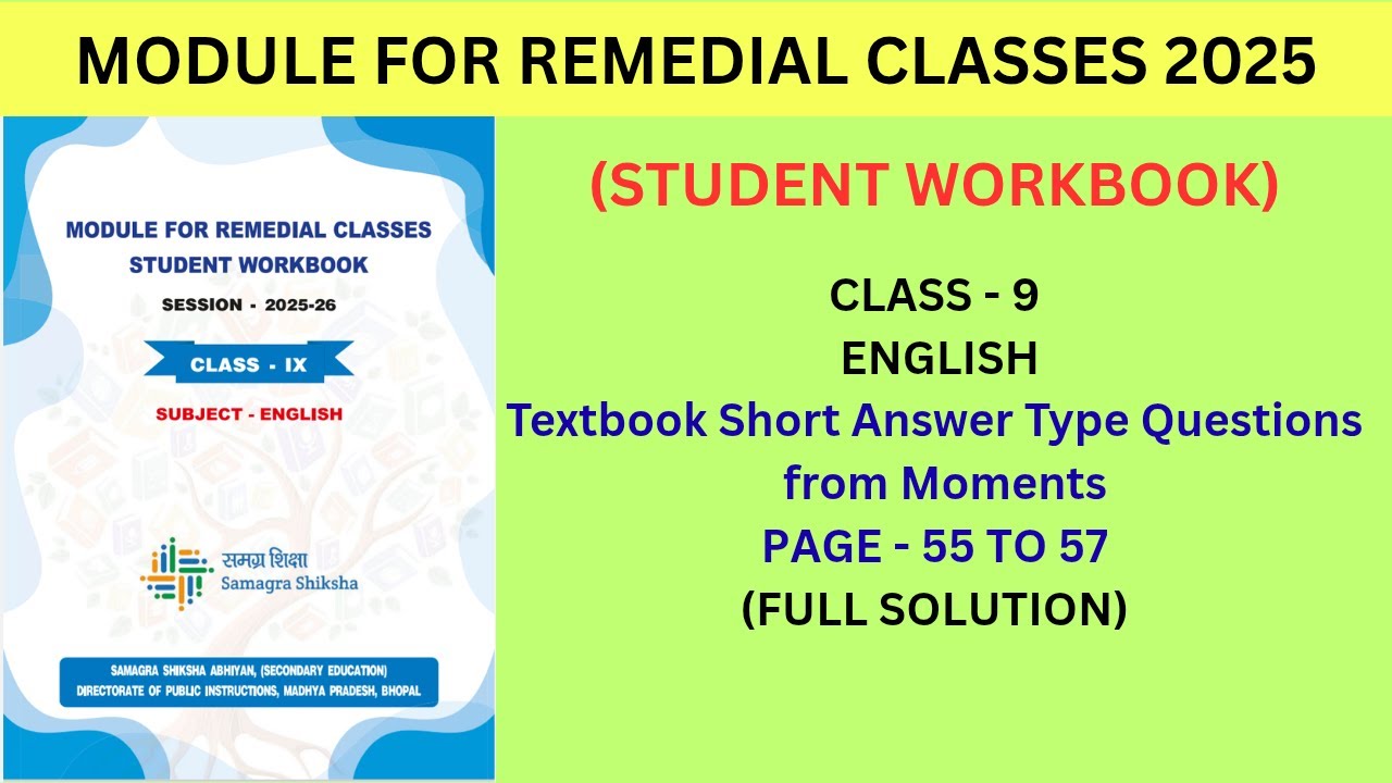 निदानात्मक मॉड्यूल कक्षा 9 अंग्रेजी 2025-26 | Remedial module class 9 English page 55 to 57