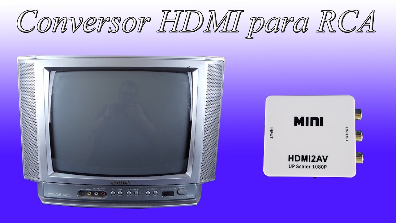 Conversor HDMI para RCA