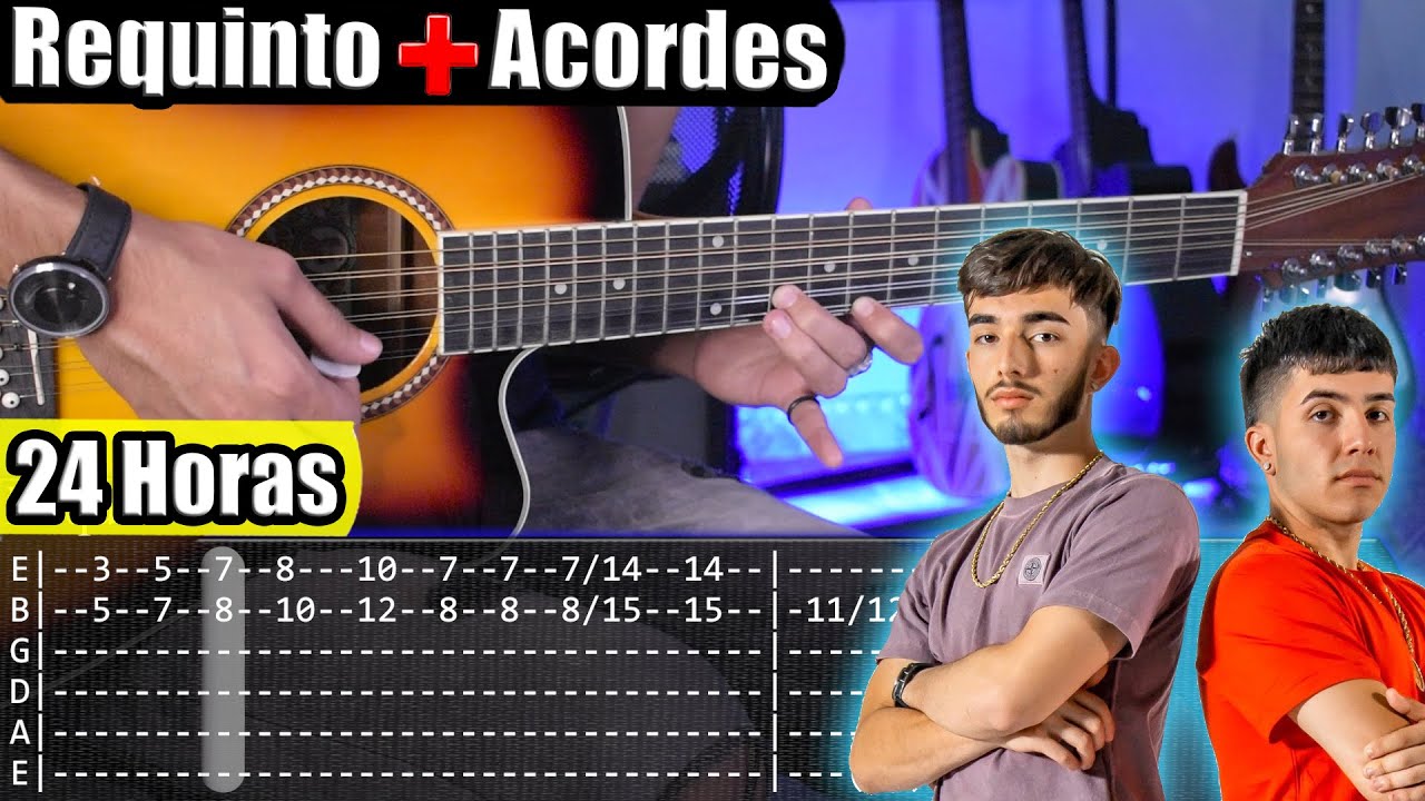 24 Horas - Eslabón Armado - Tutorial Guitarra | Requinto + Acordes | TABS