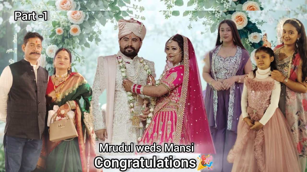 Mrudul weds Mansi 💕💐😍... #viral #congratulations #famous #wedding #vlog #mausi #familyvlog #explore 