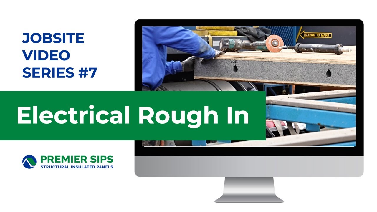 SIPs Jobsite Install Video #7: Electrical in a SIP Structure