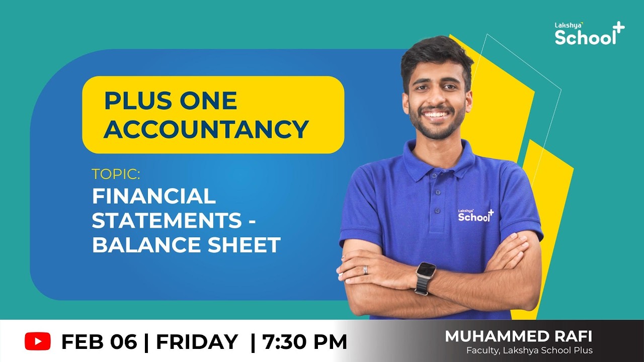+1 Accountancy | FINANCIAL STATEMENTS - BALANCE SHEET |