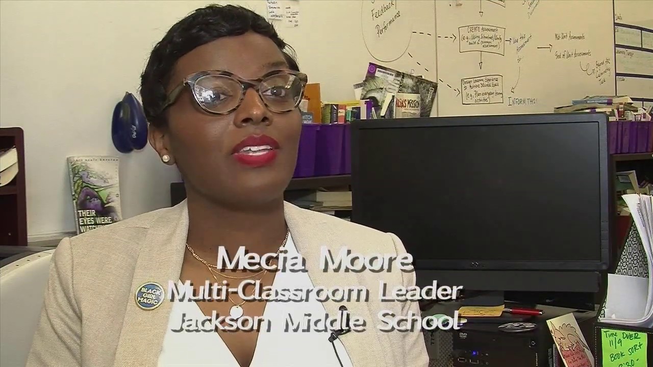 Opportunity Culture-Multi-Classroom Leaders-Mecia Moore