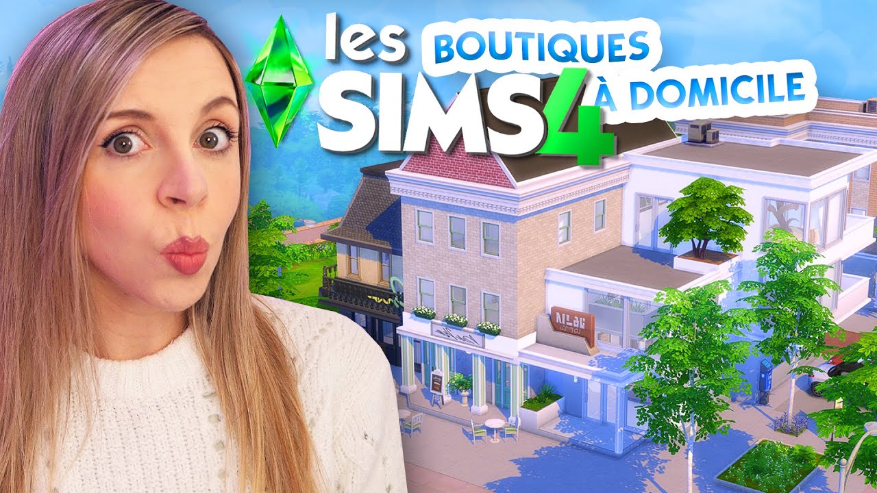 Boutiques à DOMICILE sur les SIMS 4, c’est possible ! 🏠