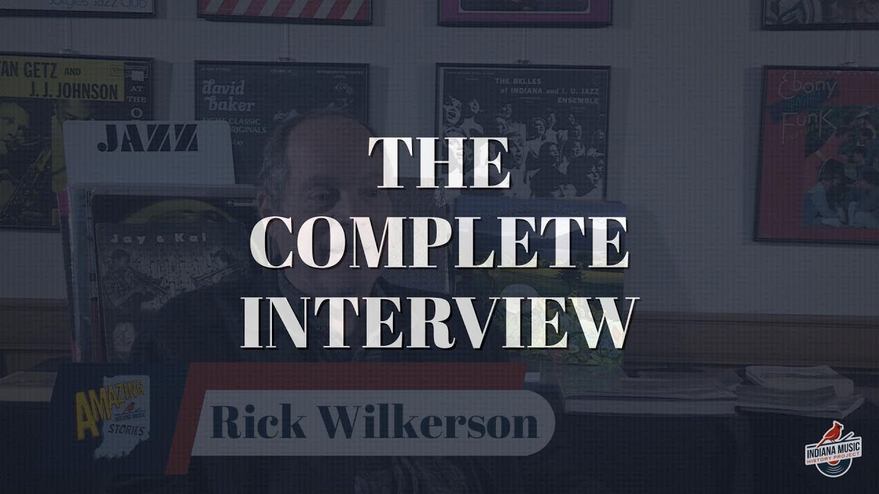 Rick Wilkerson - The Complete Interview