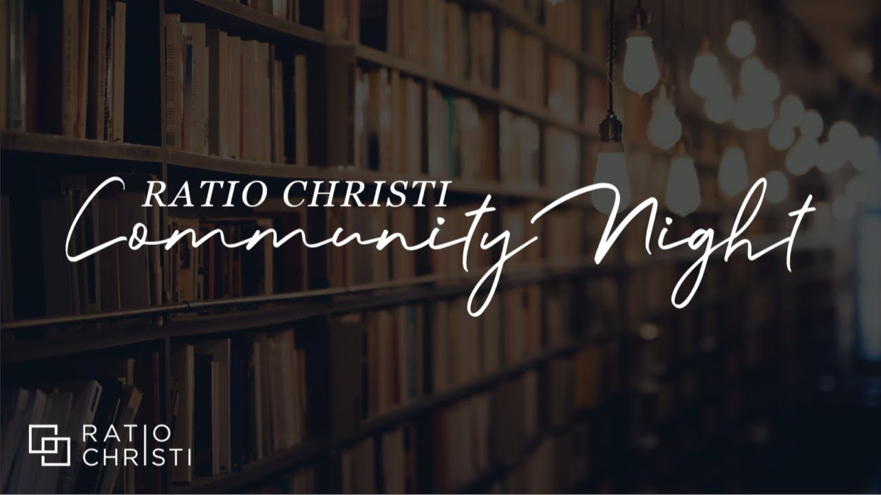 Ratio Christi Community Nights - 2025 - Submission