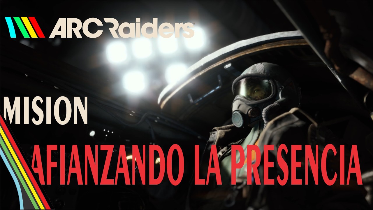 Arc Raiders Mision Afianzando la presencia