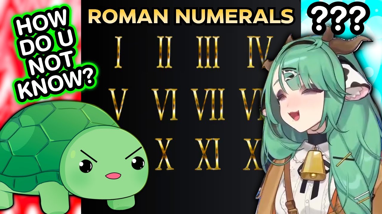 Vedal shocked Crelly doesn't know Roman Numerals