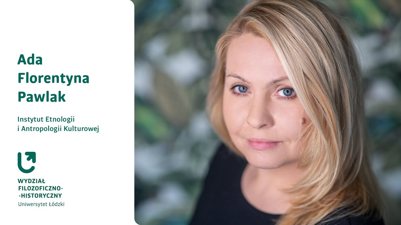 Czym jest antropologia technologii? Wyjaśnia Ada Florentyna Pawlak