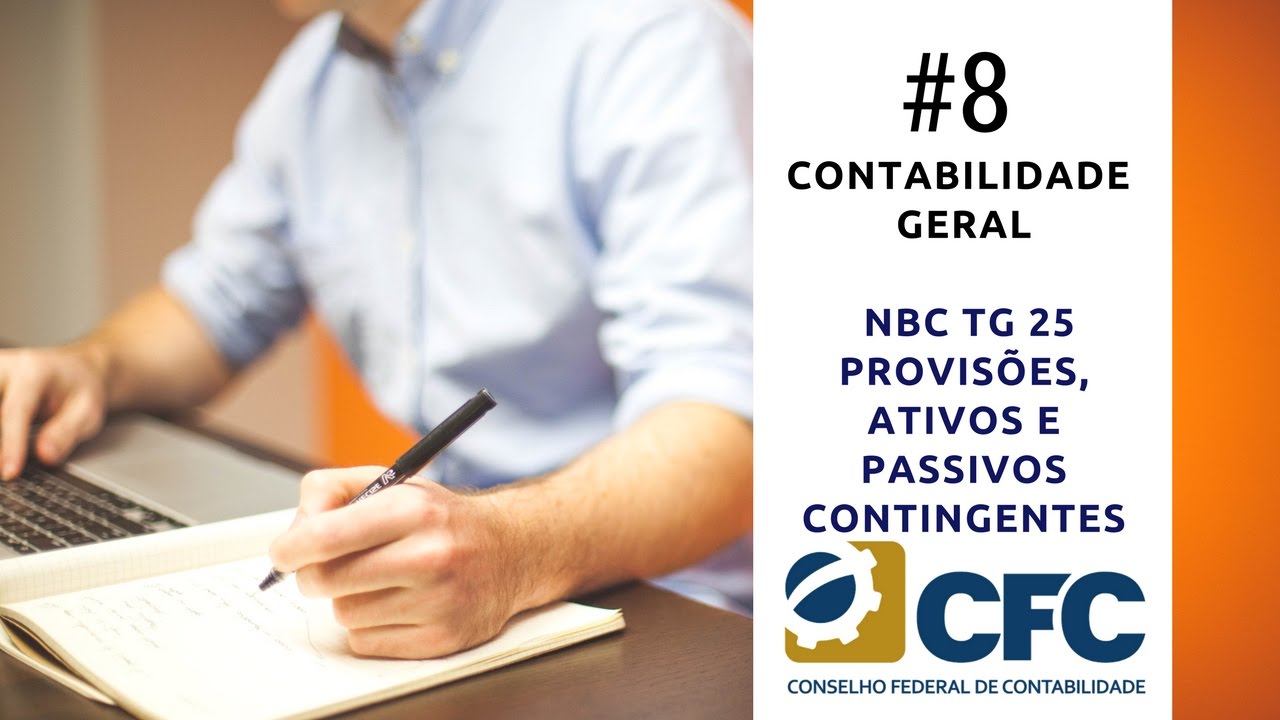 Dicas Exame CFC: #08 NBC TG 25 - Provisões, Passivos e Ativos Contingentes