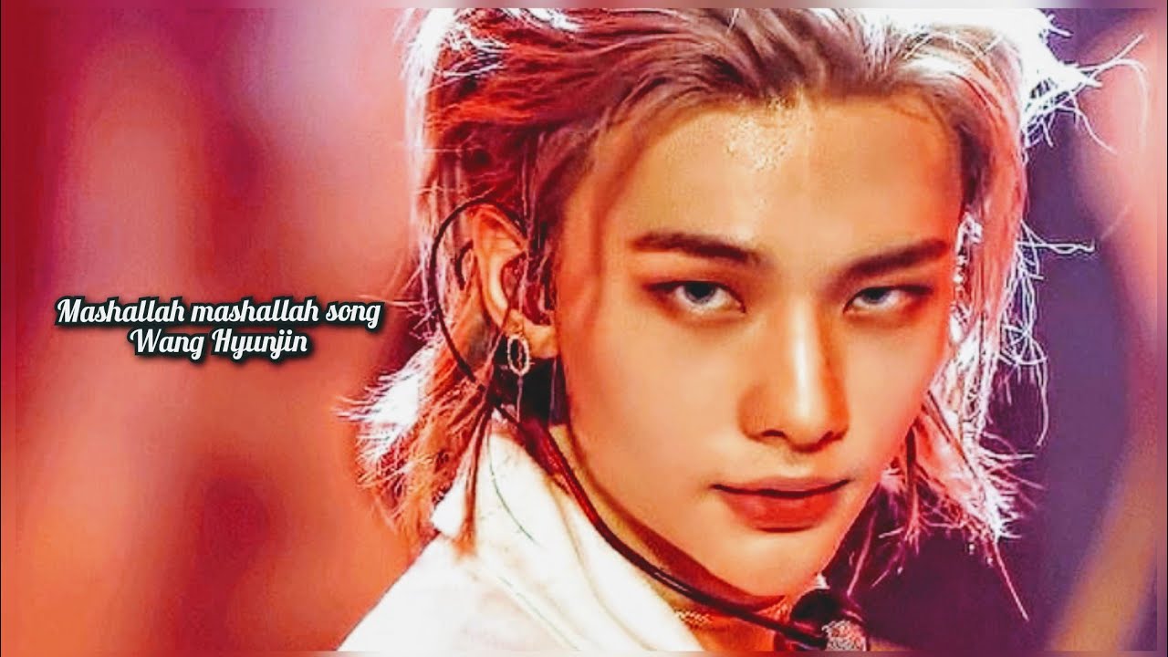Hyunjin FMV Hindi song mashallah mashallah (WangHyunjin)🥰{March 11, 2026} 🔥🔥