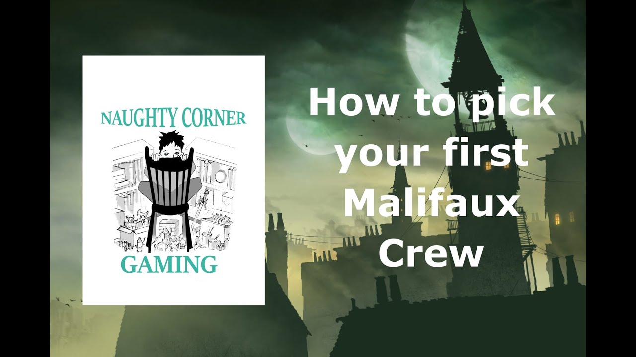 How To Pick Your First Crew In Malifaux