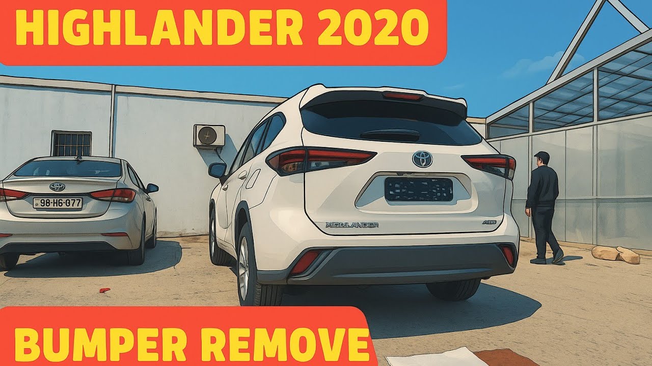 How to removal   rear bumper Toyota Highlander Hybrid  2020