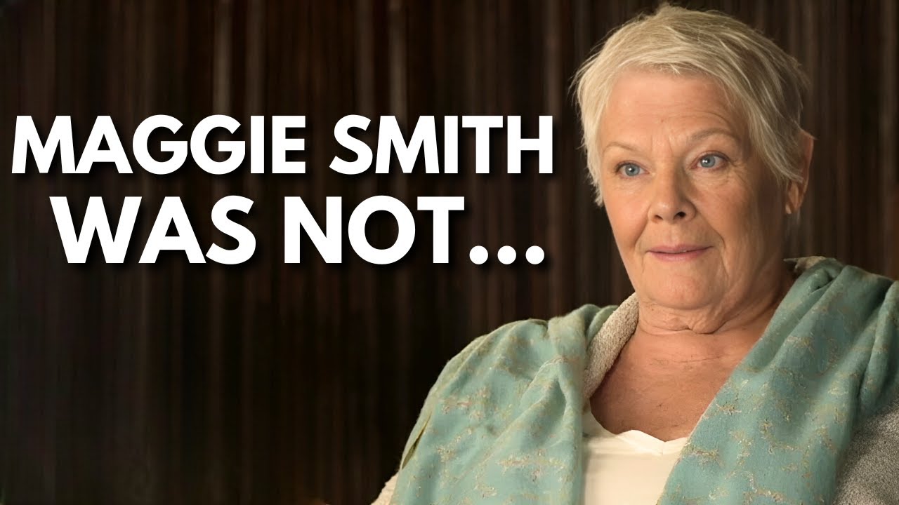 At 89, Dame Judi Dench Finally Speaks Up About Maggie Smith