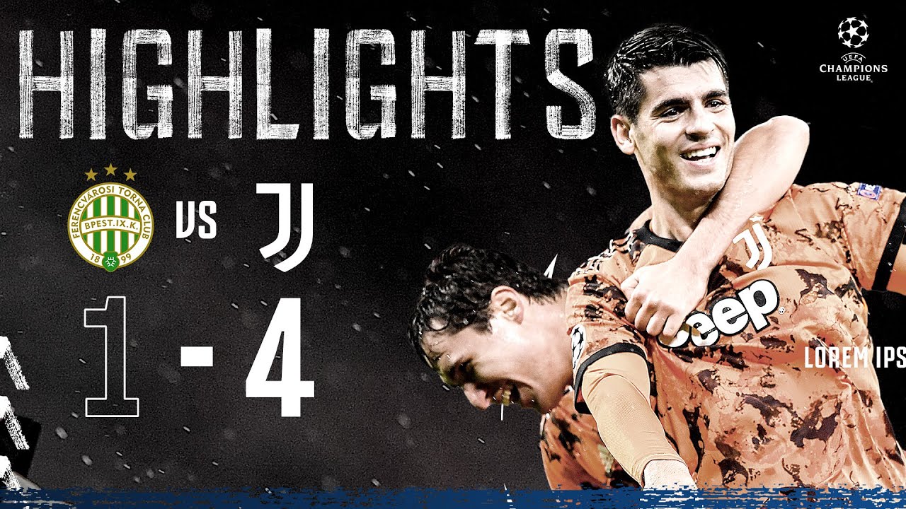 Ferencváros 1-4 Juventus | Morata Scores Double In Budapest! | Champions League Highlights