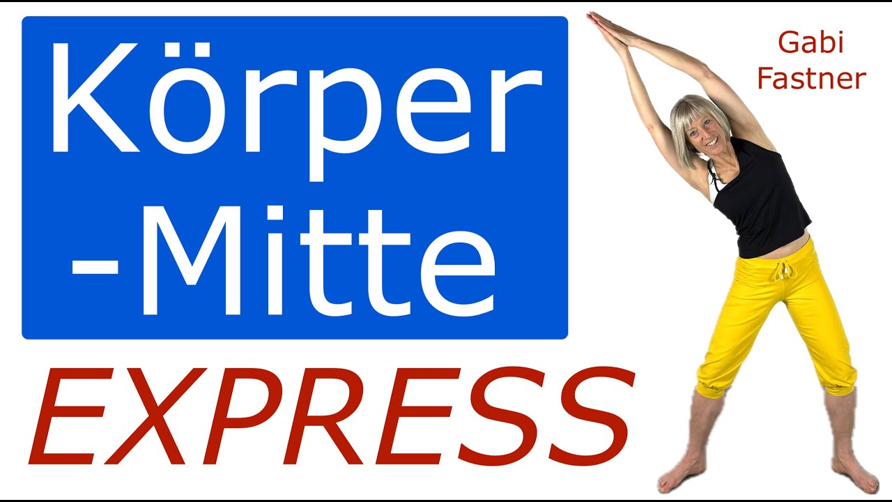 ⏳ 17 min. K&ouml;rpermitte Express, flacher Bauch & geformte Taille in kurzer Zeit, o. Ger&auml;te, im Stehen