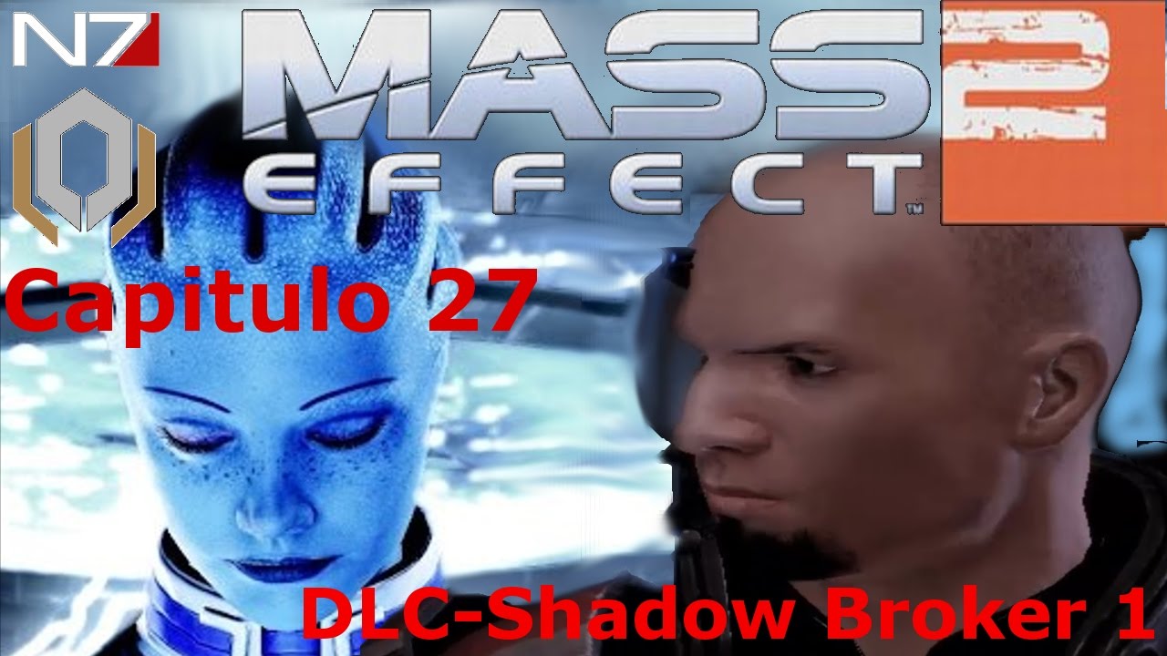 Mass Effect 2-Let&acute;s play espa&ntilde;ol-Cap&iacute;tulo 27-El Corredor Sombrio 1
