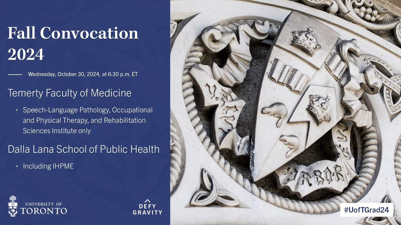Temerty Faculty of Medicine; Dalla Lana School of Public Health Fall 2024 Convocation