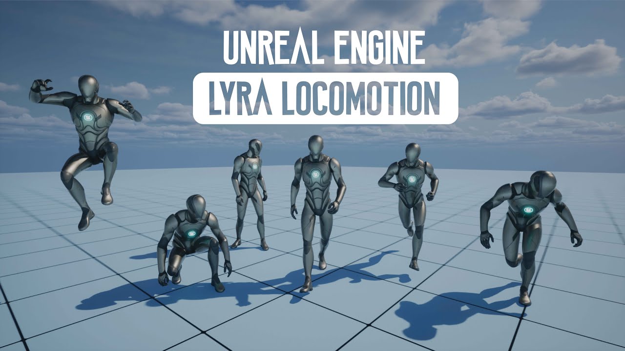 Unreal Engine 5 - Basic Locomotion Using Lyra Animations | Beginner Tutorial - Part 1