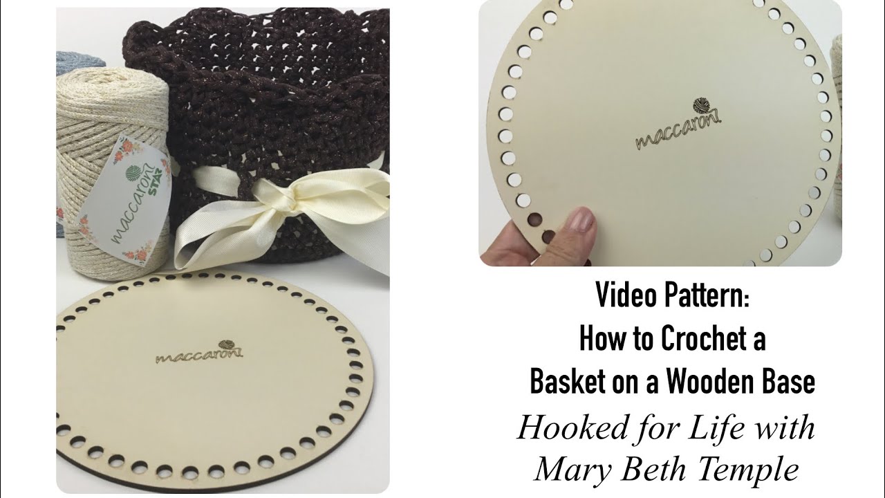 How to Crochet a Wooden Based Basket