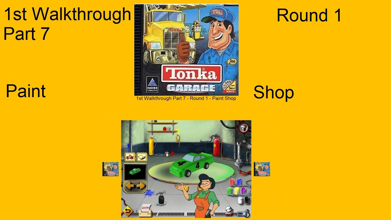 Tonka Garage 1st Walkthrough Part 7 - Round 1 - Paint Shop