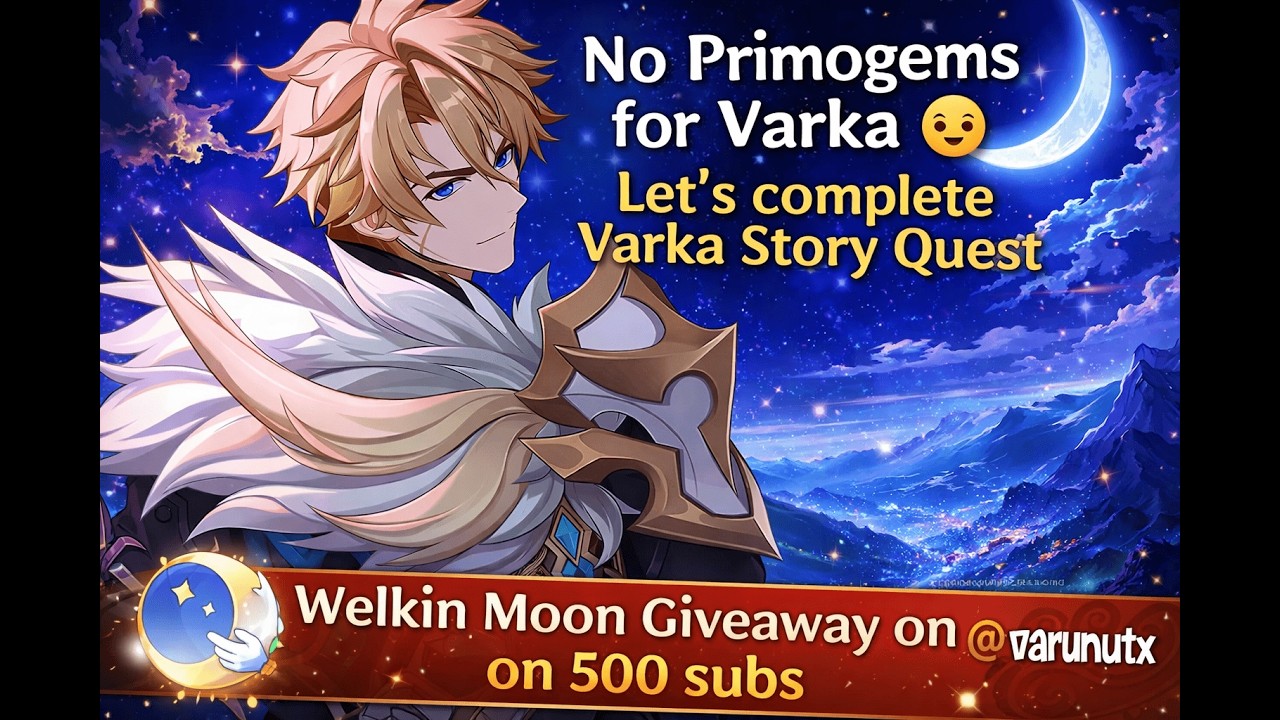 Varka Story Quest [No Primogems 🥲]