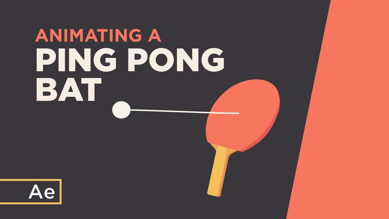How To Animate a Ping Pong Bat & Ball - After Effects Tutorial