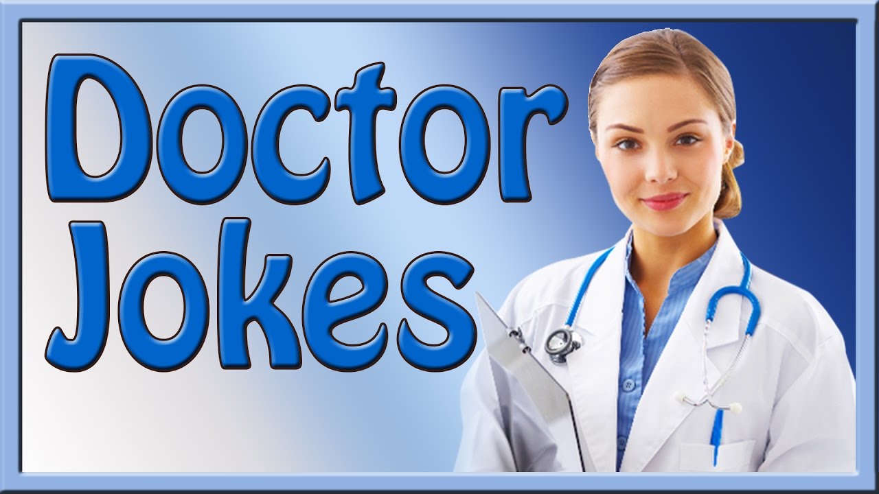 006 Doctor Jokes