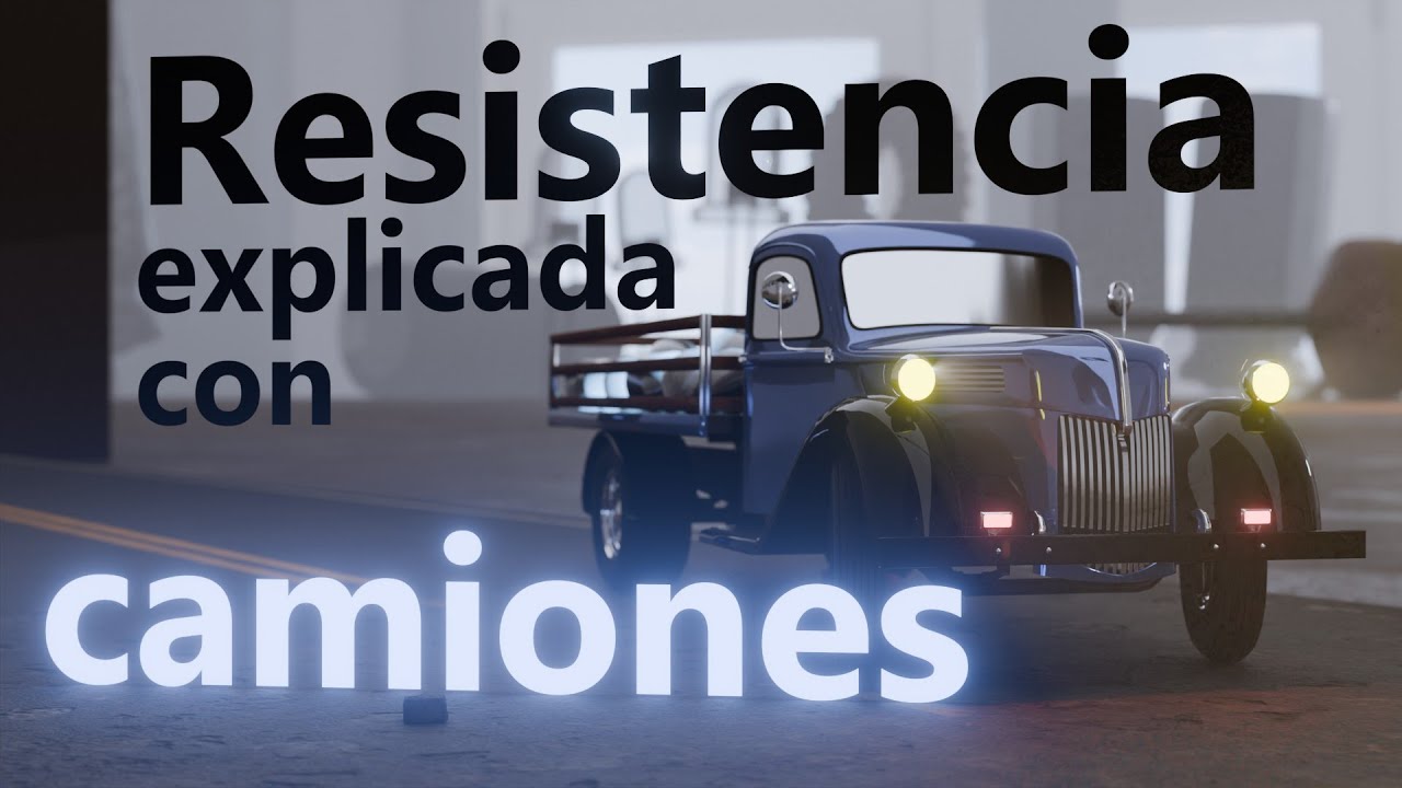 Resistencia el&eacute;ctrica explicada con camiones.