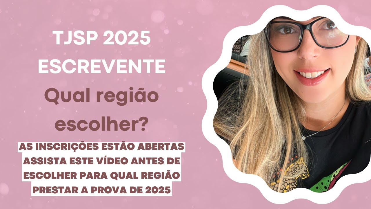 Algumas informações que irão te ajudar na escolha da região para o concurso de escrevente do TJSP