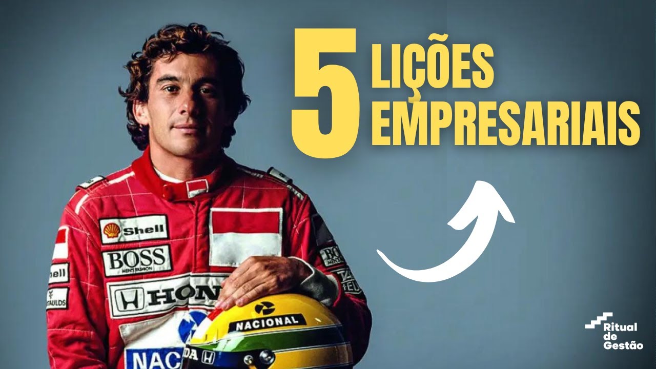5 Lições Valiosas do Ayrton Senna para o Sucesso Empresarial