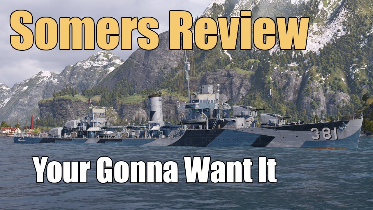 Somers Review: Your Gonna Want It | World of Warships Legends | 4k