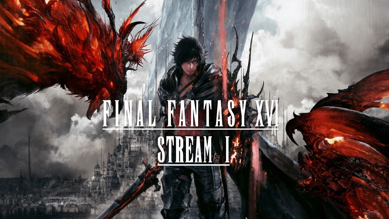 The Journey of Clive! Final Fantasy 16 Stream 1